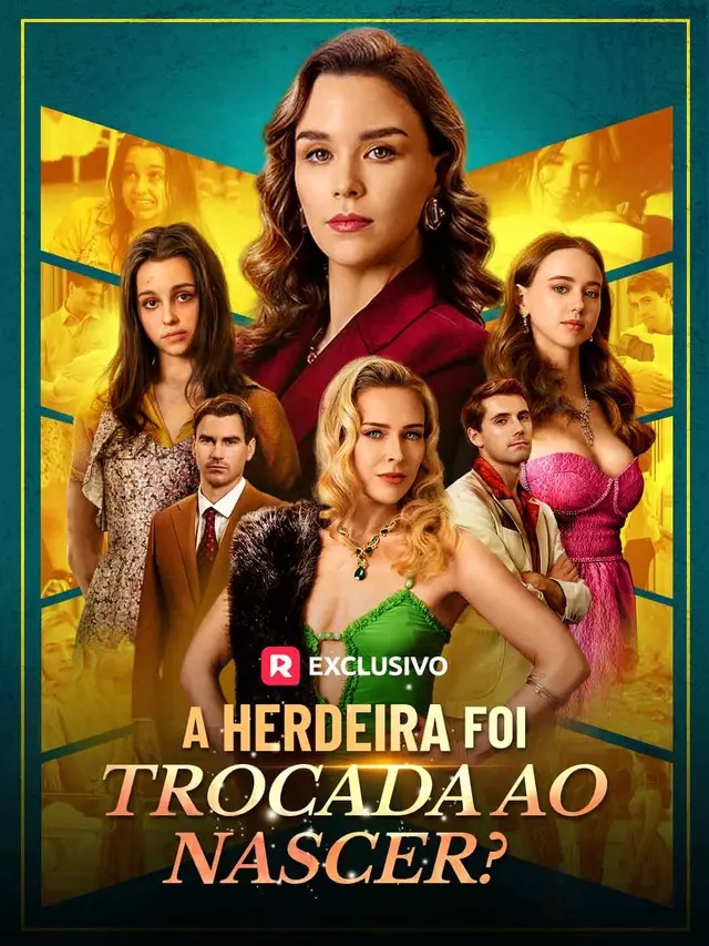 A Herdeira foi Trocada ao Nascer? (Dublado)