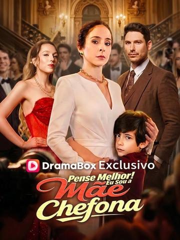 Pense Melhor! Eu Sou a Mãe Chefona (Dublado)
