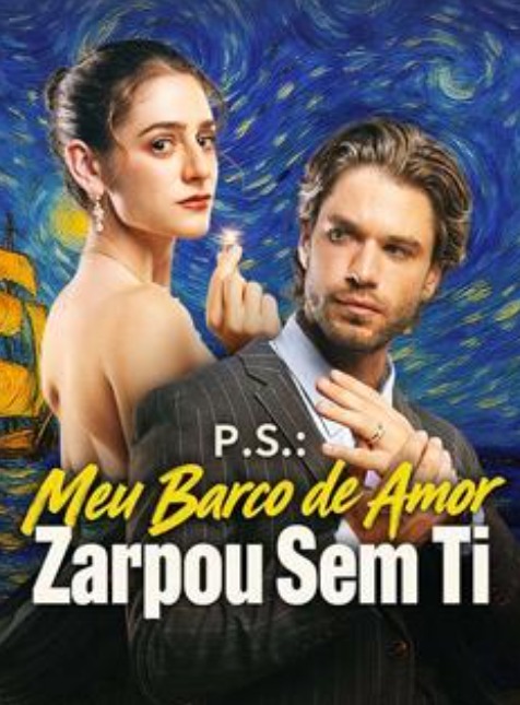 Meu Barco de Amor Zarpa Sem Ti (Dublado)